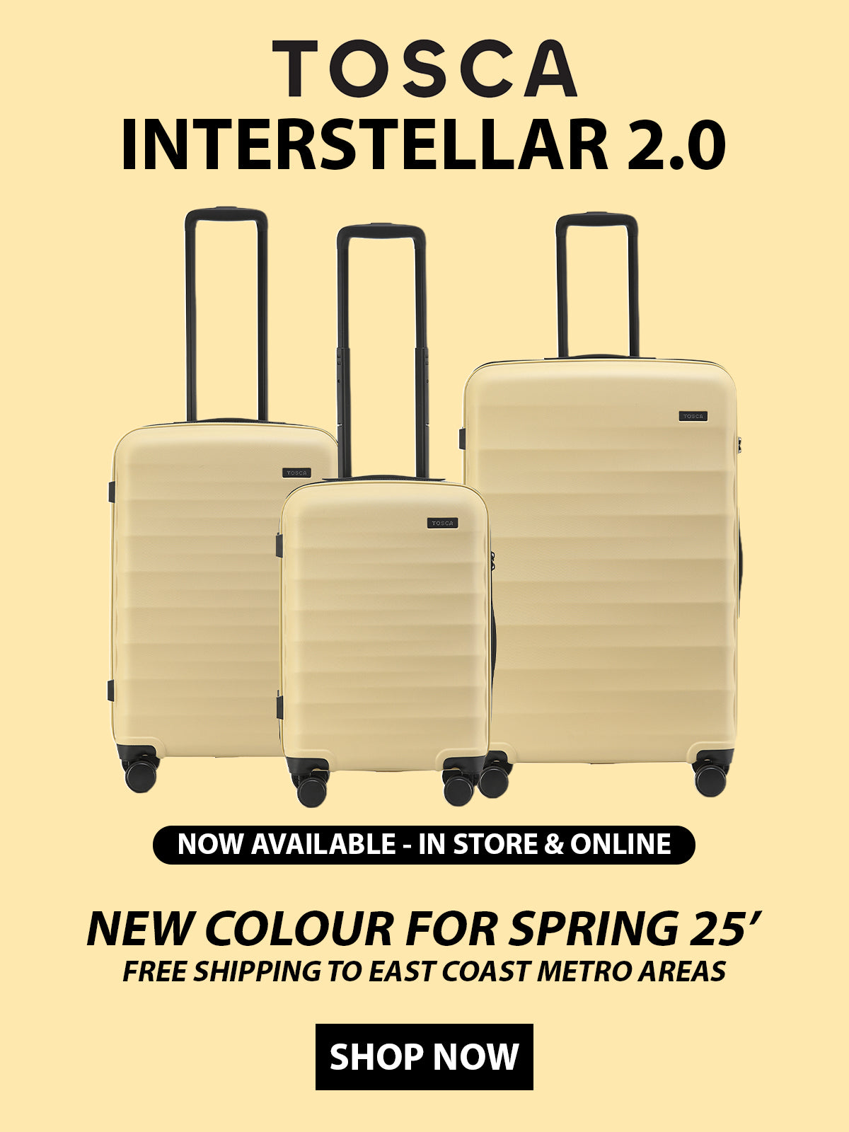 Three yellow suitcases with black wheels on a banana background, featuring text about Tosca Interstellar 2.0 luggage.